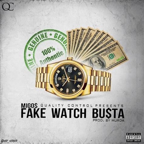 migos fake watch busta download|Migos – “Fake Watch Busta” .